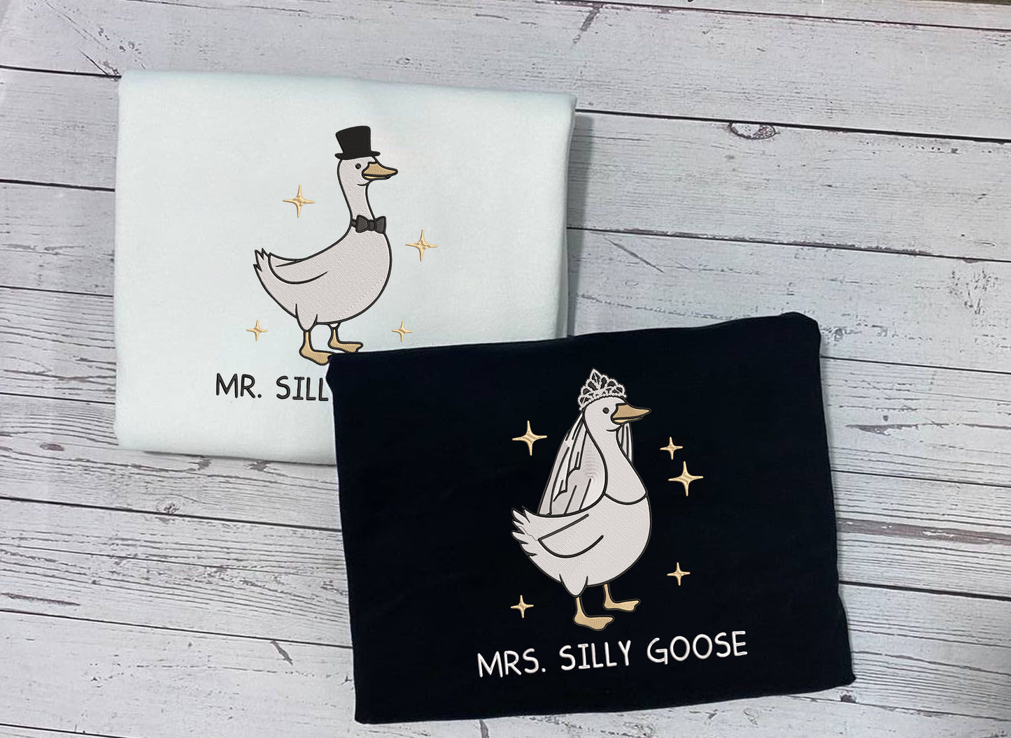 Embroidered Mr. & Mrs Silly Sweatshirt, Silly Goose Shirt