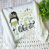 White Sweatshirt Showing Kissed A Frog I Like It Design.