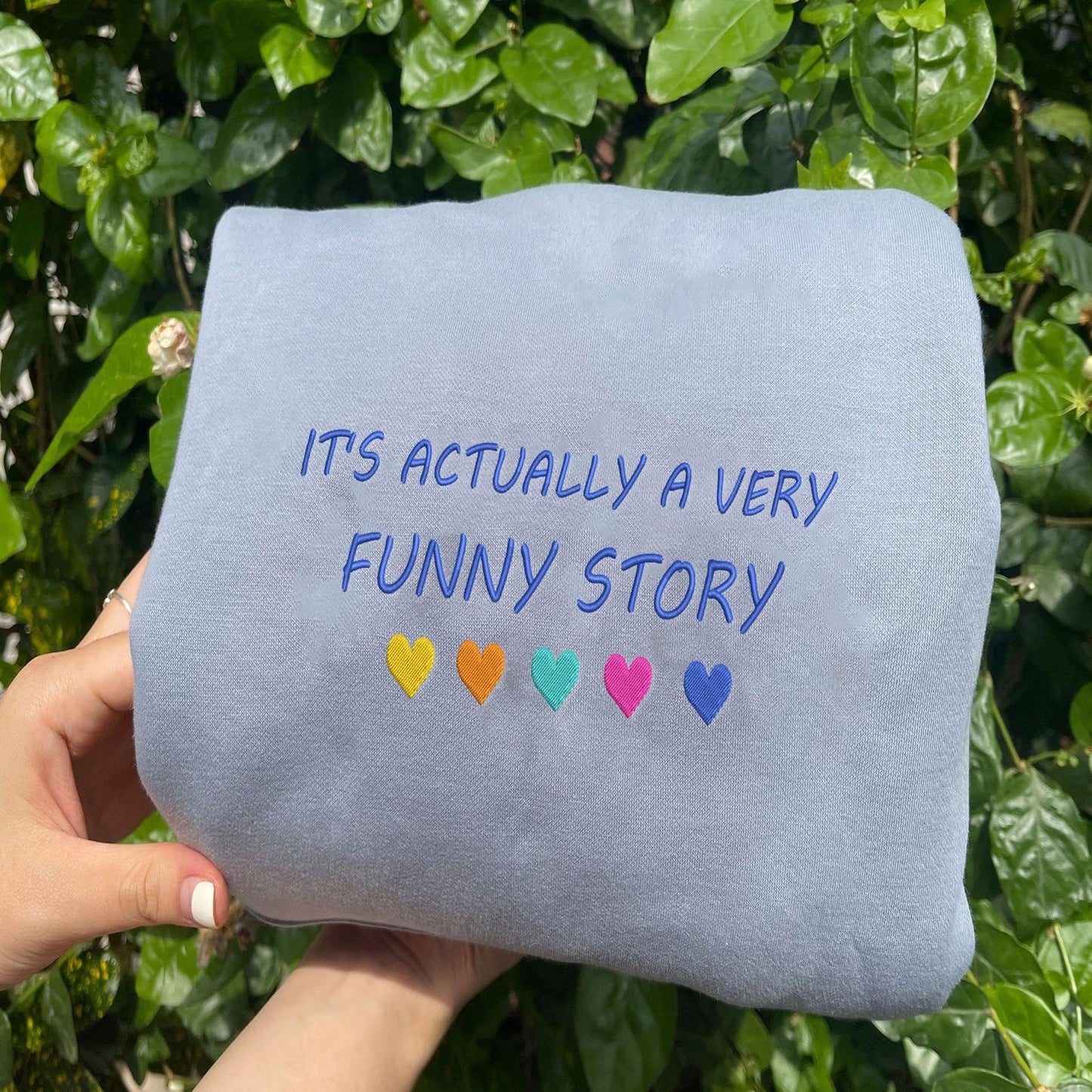 Light Blue Funny Story Embroidered Sweatshirt