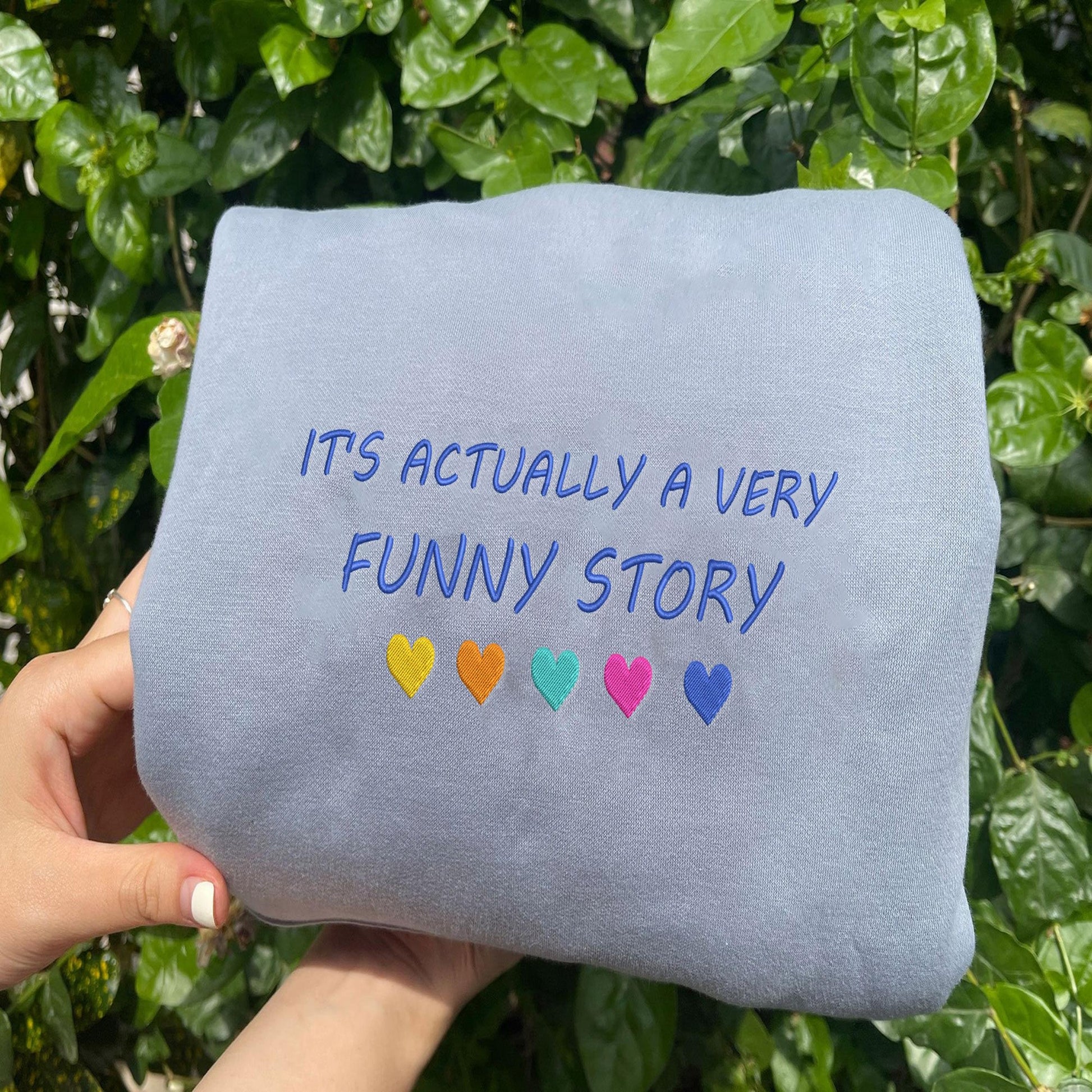 Light Blue Funny Story Embroidered Sweatshirt