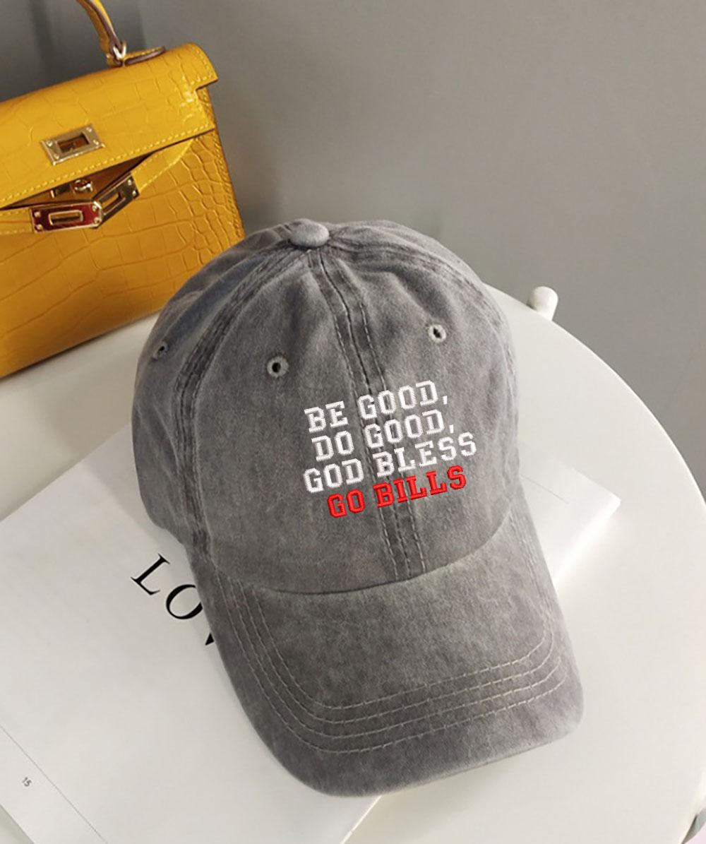 Embroidered "Be Good, Do Good, God Bless Go Bills" Hat