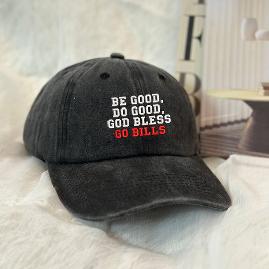 Embroidered "Be Good, Do Good, God Bless Go Bills" Hat
