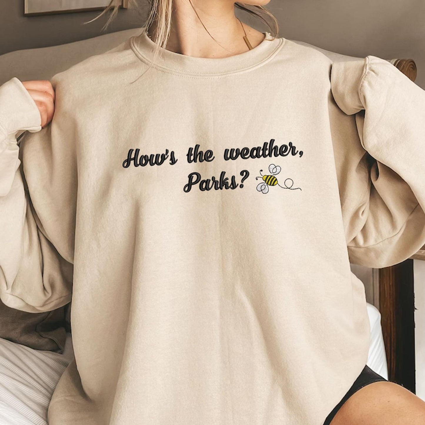 How's the Weather Parks? Embroidered Sweatshirt