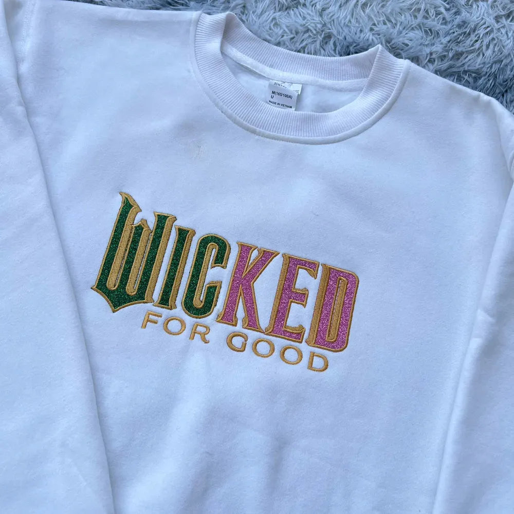 Embroidered Wicked For Good Sweatshirt in White